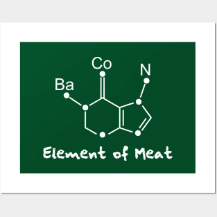 chemical formula for bacon Posters and Art